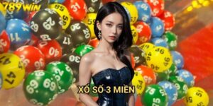 Xổ số 3 miền 789win - Dự đoán chính xác, trúng lớn mỗi ngày